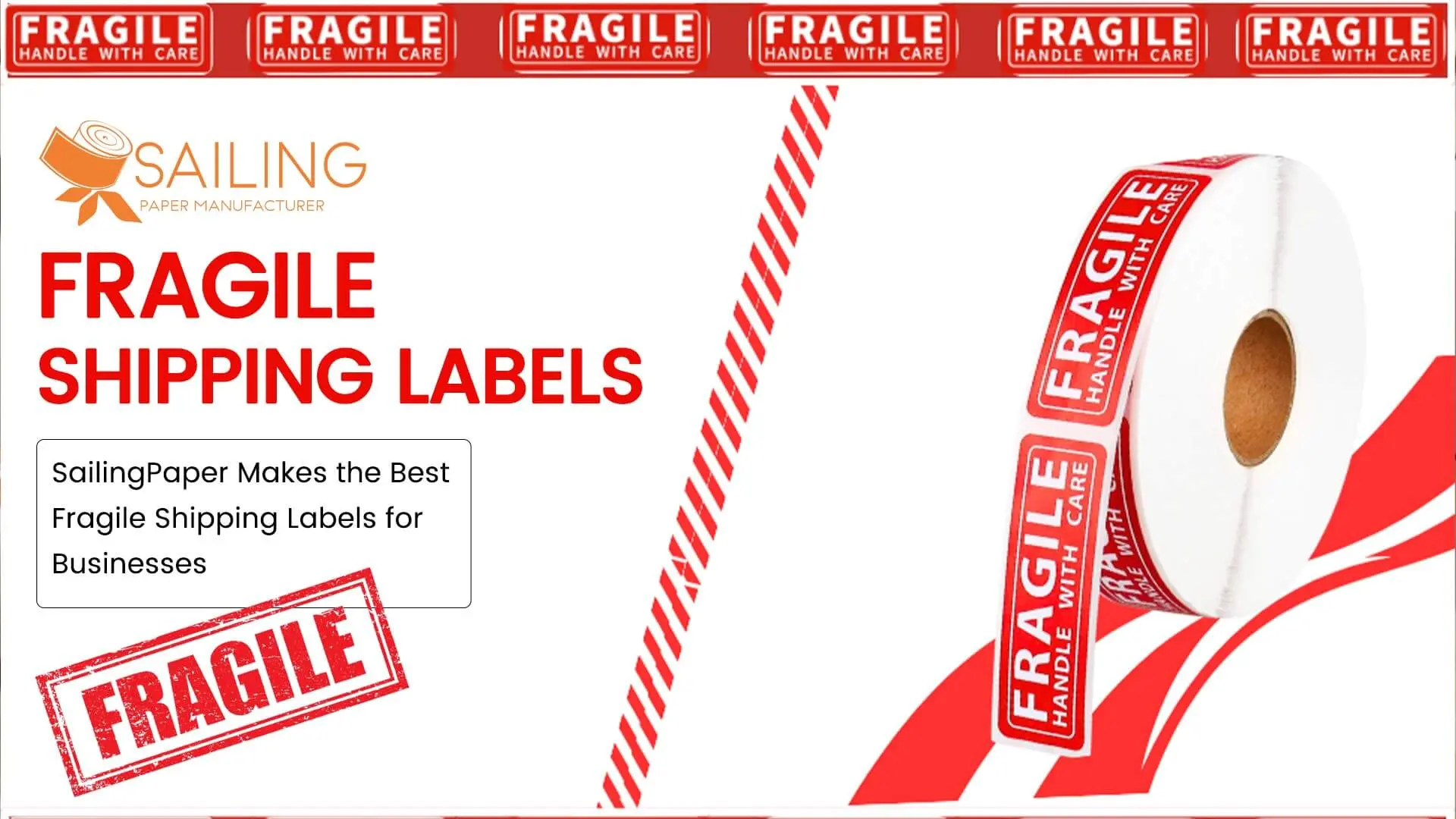 Why SailingPaper Makes the Best Fragile Shipping Labels for Businesses